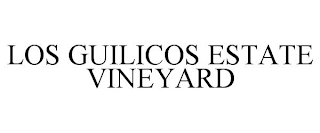 LOS GUILICOS ESTATE VINEYARD