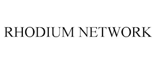 RHODIUM NETWORK