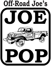 OFF-ROAD JOE'S JOE POP