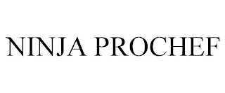 NINJA PROCHEF