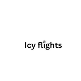 ICY FLIGHTS