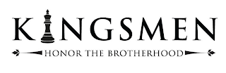 KINGSMEN HONOR THE BROTHERHOOD