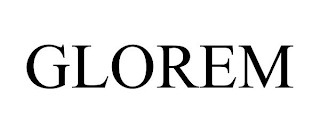 GLOREM