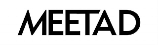 MEETAD