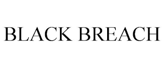 BLACKBREACH