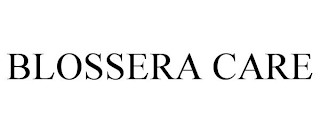 BLOSSERA CARE