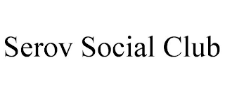 SEROVSOCIALCLUB