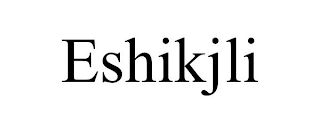 ESHIKJLI
