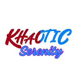 KHAOTIC SERENITY