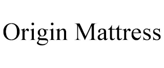 ORIGIN MATTRESS