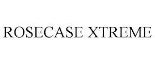 ROSECASE XTREME