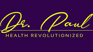 DR. PAUL HEALTH REVOLUTIONIZED
