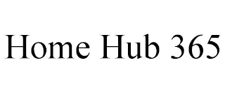 HOME HUB 365