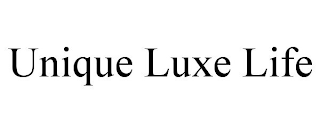 UNIQUE LUXE LIFE