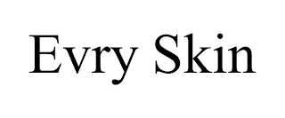 EVRY SKIN