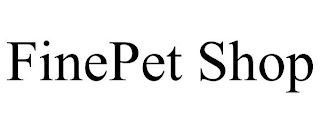 FINEPET SHOP