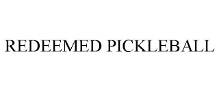 REDEEMED PICKLEBALL