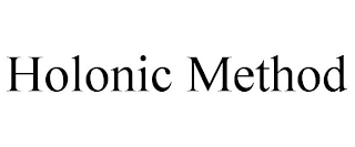 HOLONIC METHOD