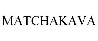 MATCHAKAVA