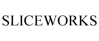 SLICEWORKS