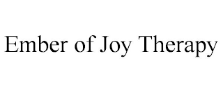 EMBER OF JOY THERAPY