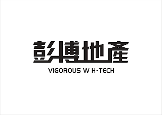 VIGOROUS W H-TECH