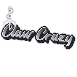 CLAW CRAZY