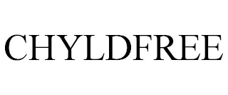 CHYLDFREE