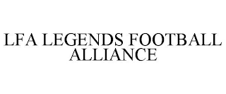 LFA LEGENDS FOOTBALL ALLIANCE