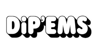 DIP'EMS