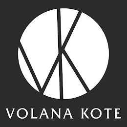 VK VOLANA KOTE
