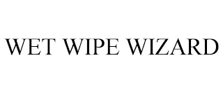 WET WIPE WIZARD