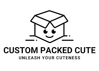 CUSTOM PACKED CUTE UNLEASH YOUR CUTENESS