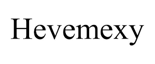HEVEMEXY