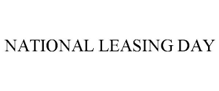 NATIONAL LEASING DAY