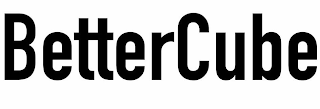 BETTERCUBE