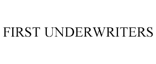 FIRST UNDERWRITERS