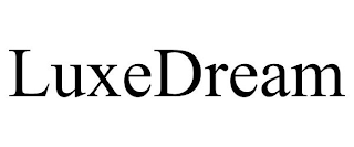 LUXEDREAM