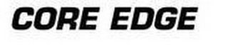 CORE EDGE