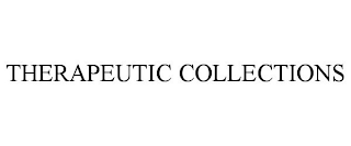 THERAPEUTIC COLLECTIONS