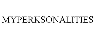 MYPERKSONALITIES