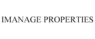 IMANAGE PROPERTIES