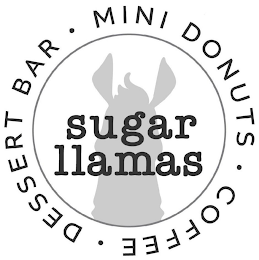 SUGAR LLAMAS ·MINI DONUTS· COFFEE· DESSERT BAR