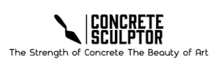 CONCRETE SCULPTOR THE STRENGTH OF CONCRETE THE BEAUTY OF ART