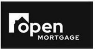 OPEN MORTGAGE