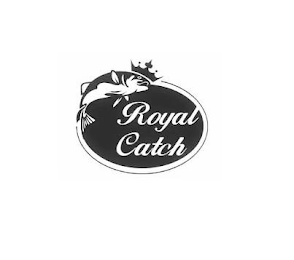 ROYAL CATCH