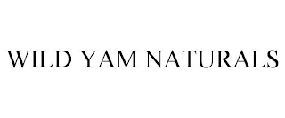 WILD YAM NATURALS