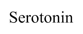 SEROTONIN