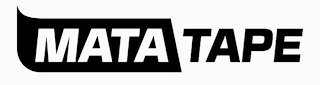 MATA TAPE