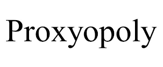 PROXYOPOLY